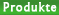 Prodkute